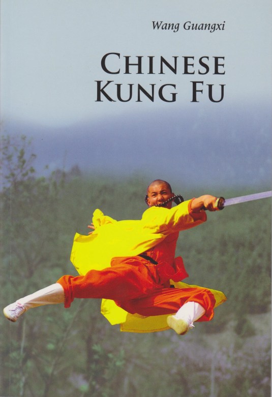 Cover of Chinese Kung Fu by Wang Guangxi.  Cambridge UP, 2012.
